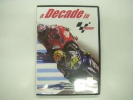DVD: A Decade in MotoGP: Headline-making action and incidents from 10 years of World Championship racing