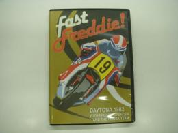 DVD: FAST FREDDIE: DAYTONA 1982 With FREDDIE SPENCER and The HONDA Team