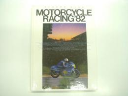 ライダースクラブ増刊: MOTORCYCLE RACING'82