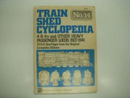 洋書　Train Shed Cyclopedia No.14: 4-8-4's and Other Heavy Passenger Locos 1927-1941