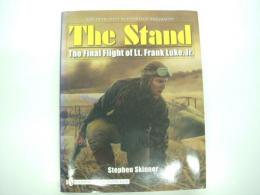 洋書　The Stand: The Final Flight of Lt. Frank Luke, Jr.