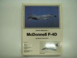 洋書 Aerofax Minigraph 4: McDonnell F-4D Phantom II