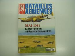 洋雑誌　Batailles Aériennes 24: MAI 1941: La Luftwaffe a L'assaut de la Crete
