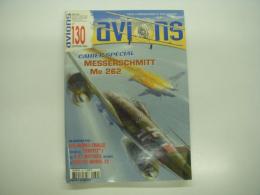 洋雑誌　Aviones: No.130: Cahier Spécial: Messerschmitt Me 262