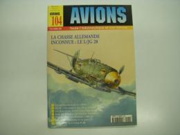 洋雑誌　Aviones: No.104: La chasse Allemande Inconnue: Le 1./JG28