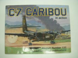洋書　C-7 CARIBOU in action: No.132