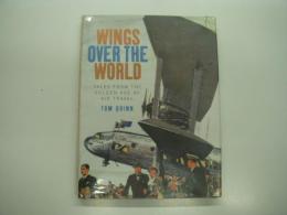 洋書　Wings Over the World: Tales from the Golden Age of Air Travel 