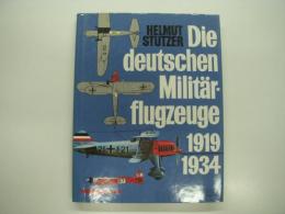 洋書　Die deutschen Militärflugzeuge 1919-1934 