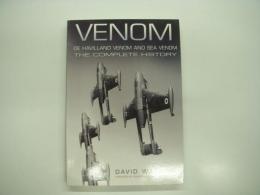 洋書　Venom: De Havilland Venom and Sea Venom: The Complete History