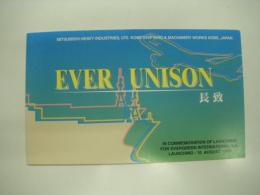 進水記念絵葉書　MITSUBISHI HEAVY INDUSTRIES, LTD. KOBE SHIPYARD & MACHINERY WORKS KOBE, JAPAN: EVER UNISON: 長致: In Commemoration of Launching for Evergreen International S.A.: Launching: 10 AUGUST 1996