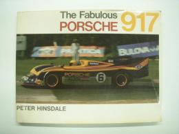 洋書　The Fabulous Porsche 917