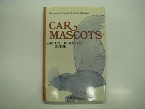 CAR MASCOTS GUIDEカーマスコットガイドP120,1977年版 洋書 Car Mascots: An Enthusiast's Guide(G.Di Sirignano