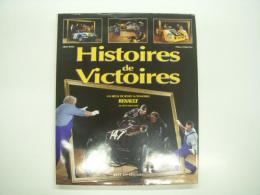 洋書　Histoires de Victoires: Un siècle de sport automobile Renault (de 1899 à nos jours)