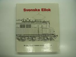 洋書　Svenska ellok: En bok om det svenska ellokets historia