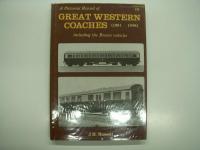 洋書　Great Western Coaches Appendix: Volume One: Standard Passenger Stock / A Pictorial Record of Great Western Coaches (1903 - 1948) including the Brown Vehicles　2冊セット