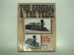 洋書　General and the Texas: A Pictorial History of the Andrews Raid, April 12, 1862