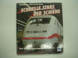 洋書　Schnelle Stars der Schiene: Der Hochgeschwindigkeitsreport