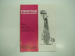 洋書　Profile Publications No.17: The SPAD XIII C.1