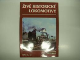 洋書　železnice speciál: živě historickě lokomotivy