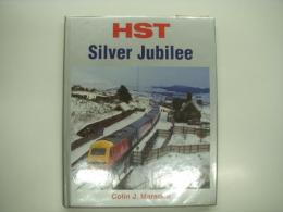洋書　HST: Silver Jubilee