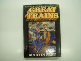 洋書　The lost pleasures of the great trains