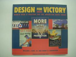 洋書　Design for Victory: World War II Poster on the American Home Front