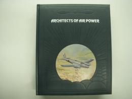 ライフ 大空への挑戦: 空の軍事力をきずく: Architects of Air Power
