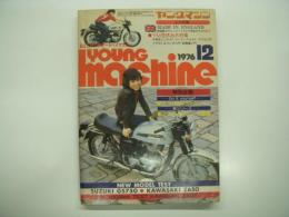 ヤングマシン: 1976年12月号: メイド イン イングランド・英国製クラシックバイクから用品カタログまで