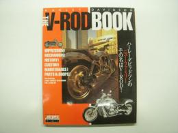 THE V-ROD BOOK: Harley-Davidson