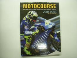 洋書　Moto course 2004-2005: The World's Leading Grand Prix & Superbike Annual