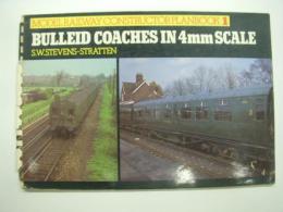 洋書　Model Railway Constructor Plan book 1: BULLEID COACHES IN 4mm SCALE.