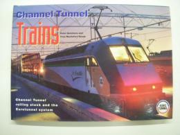 洋書　Channel Tunnel Trains: Channel Tunnel Rolling Stock and the Eurotunnel System