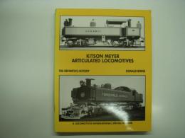 洋書　Kitson Meyer Articulated Locomotives: The Definitive History