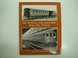 洋書　Metropolitan Railway Rolling Stock