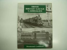 洋書　Irish Broad Gauge Carriages: A Pictorial Introduction