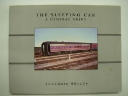洋書　The Sleeping Car: A General Guide