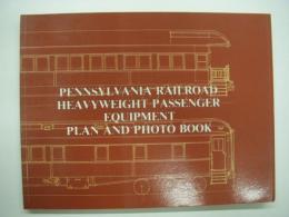 洋書　Pennsylvania Railroad Heavyweight Passenger Equipment Plan and Photo Book