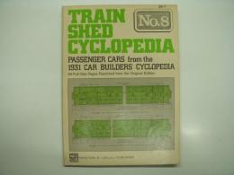 洋書　Train Shed Cyclopedia No. 8: Passenger Cars from the 1931 Car Builders' Cyclopedia