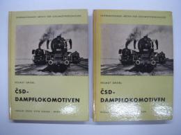 洋書　ČSD-Dampflokomotiven: Die Geschichte der tschechoslowakischen Dampflokomotiven: Teil 1 / Teil 2　2冊セット