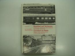洋書　Archiv Nr.8: Komfort auf Schienen: Schlafwagen, Speisewagen, Salonwagen, der Europaischen Eisenbahnen