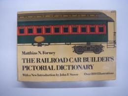 洋書　The railroad car builder's pictorial dictionary