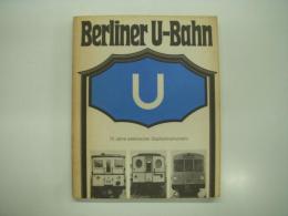 洋書　Berliner U-Bahn