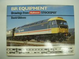 洋書　BR Equipment: Drawings from Railnews STOCKSPOT