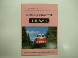 洋書　Museumslokomotive 118 749-1: Eine Vertreterin der ersten DDR-Großdiesellok.