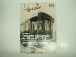 洋雑誌　LOKI Spezial Nr31: Vierachsige Reisezugwagen der SBB von 1912-1929. Nummernliste von der Ablieferung bis zur Ausrangierung