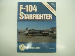洋書　D & S: Vol.38:　F-104 STARFIGHTER in Detail & Scale