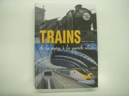 洋書　Trains: de la vapeur à la grande vitesse