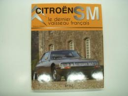 洋書　CITROËN SM: Le dernier vaisseau français