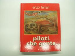 洋書　Enzo Ferrari: Piloti, che gente...