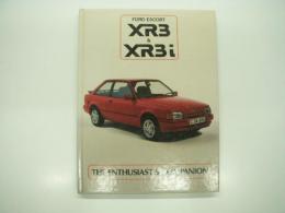 洋書　The Enthusiast's Companion Series: Ford Escort XR3 & XR3i